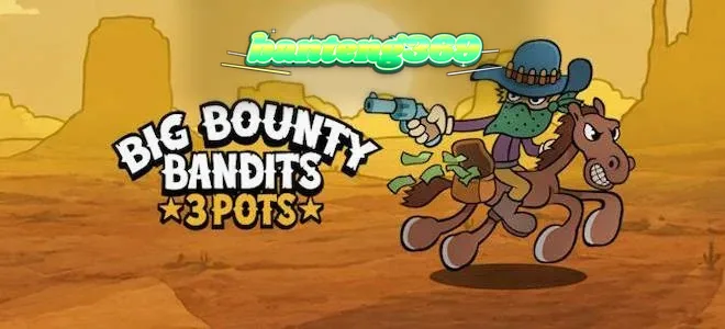 Tampilan visual permainan slot Big Bounty Bandits: 3 Pots dengan tema Wild West